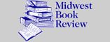 Apostle Rising added to Midwest Book Reviews May 2011 fiction listings