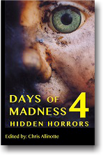  Days of Madness 4