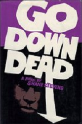 SHANE-STEVENS-166x250-GoDownDead_22111391._UY200_